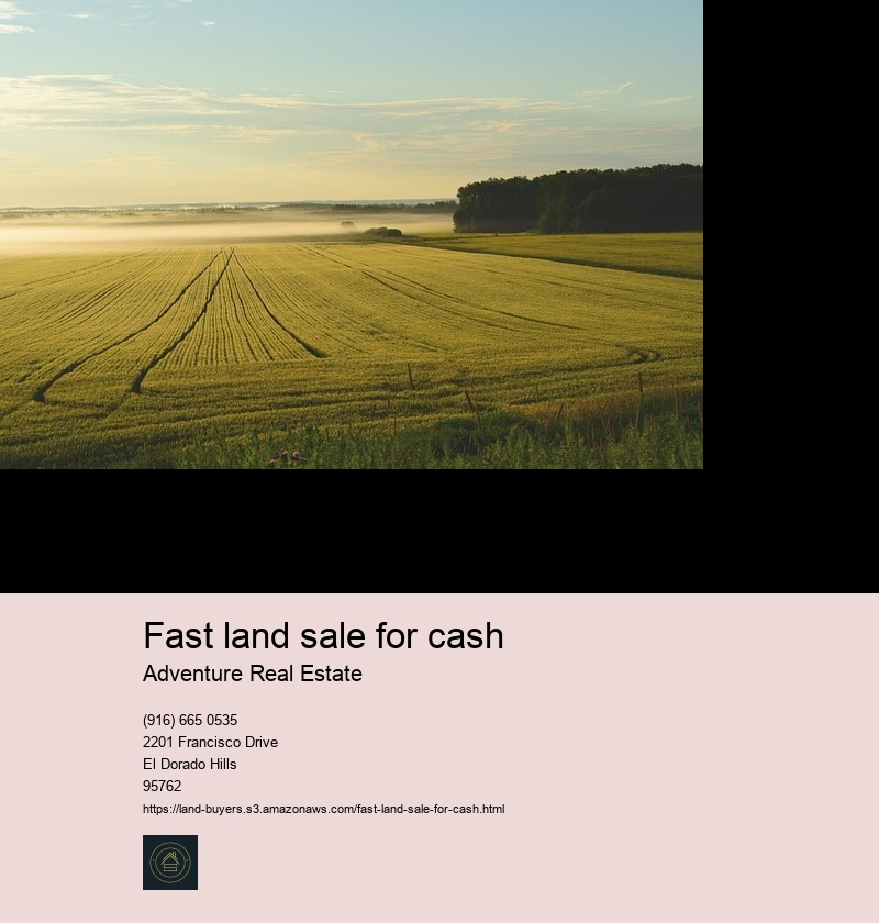 Fast land sale for cash